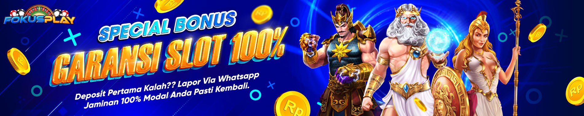 BONUS GARANSI KEKALAHAN SLOT ONLINE 100% FOKUSPLAY